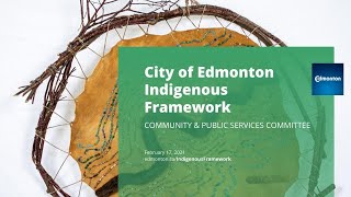 Indigenous Framework Community & Public Services Committee
